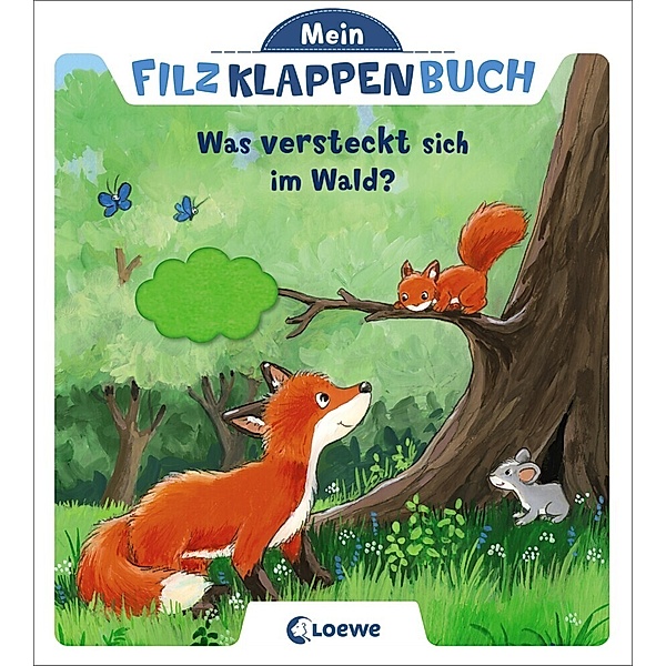Mein Filzklappenbuch / Mein Filzklappenbuch - Was versteckt sich im Wald?
