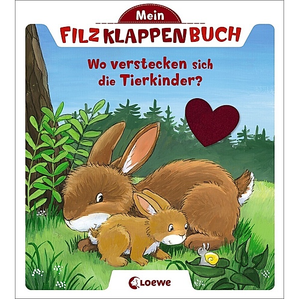 Mein Filzklappenbuch / Mein Filzklappenbuch - Wo verstecken sich die Tierkinder?