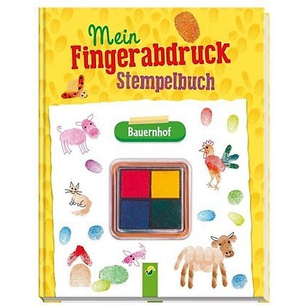 Mein Fingerabdruck-Stempelbuch Bauernhof, Elisabeth Holzapfel