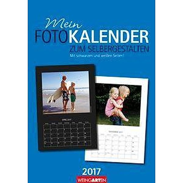 Mein Fotokalender zum Selbergestalten 2017