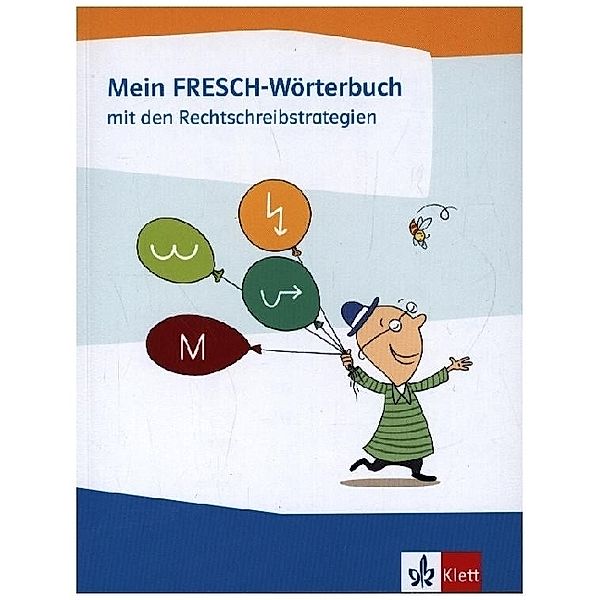 Mein FRESCH Wörterbuch mit den Rechtschreibstrategien