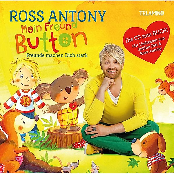 Mein Freund Button - Freunde machen dich stark, Ross Antony