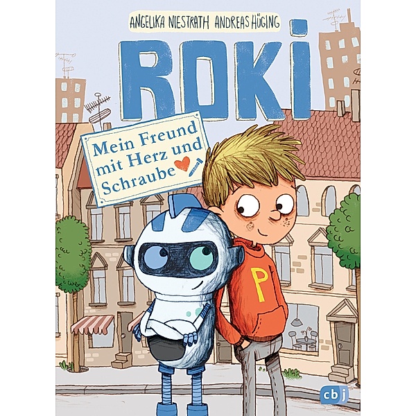 Mein Freund mit Herz und Schraube / ROKI Bd.1, Andreas Hüging, Angelika Niestrath