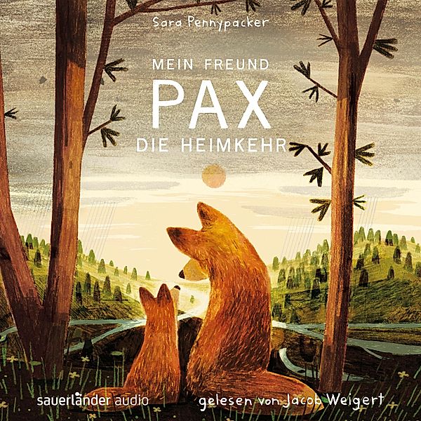 Mein Freund Pax - 2 - Die Heimkehr, Sara Pennypacker