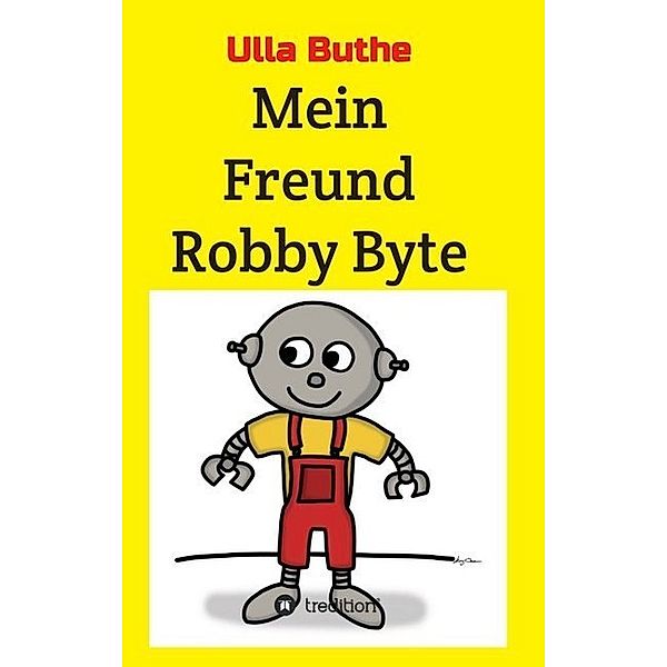 Mein Freund Robby Byte, Ulla Buthe