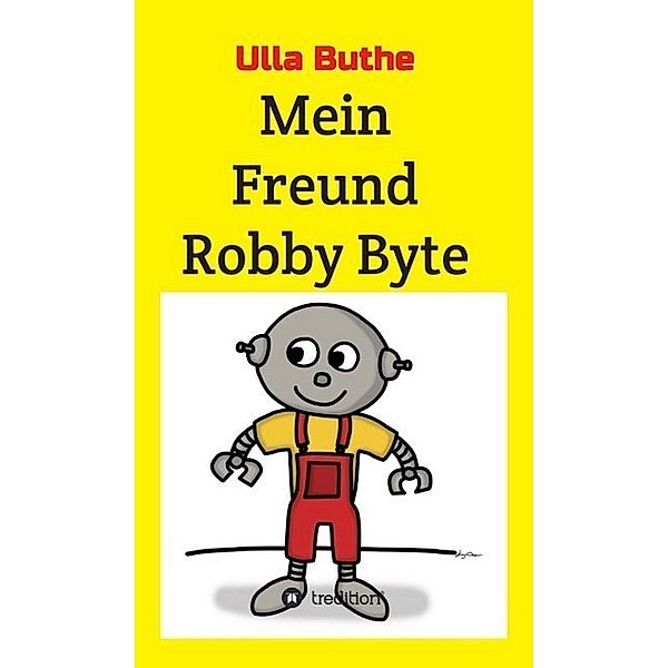 Mein Freund Robby Byte, Ulla Buthe