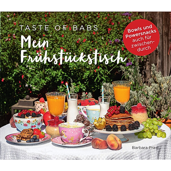 Mein Frühstückstisch, Barbara Prast