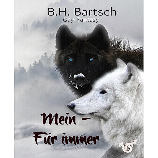 Mein - Für immer / Das Jasper-Rudel Bd.1, B. H. Bartsch