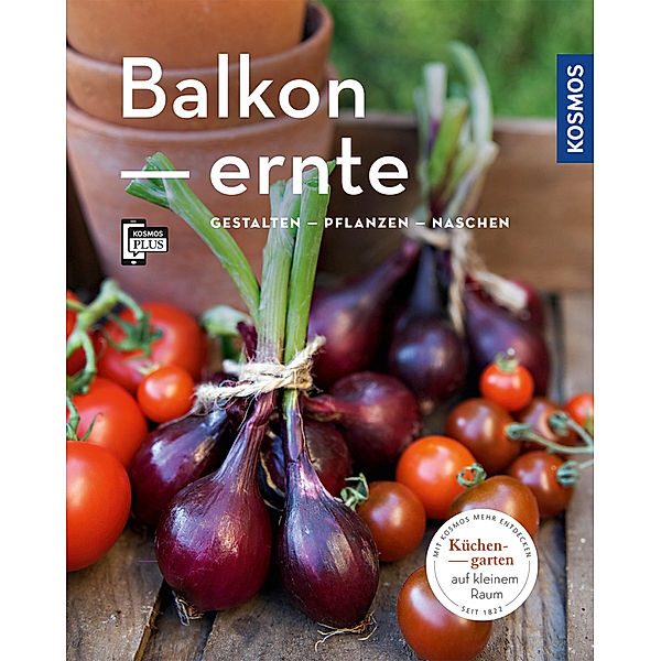 Mein Garten / Balkonernte, Melanie Grabner