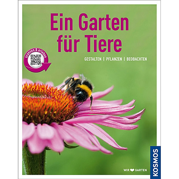 Mein Garten / Ein Garten für Tiere, Bärbel Oftring