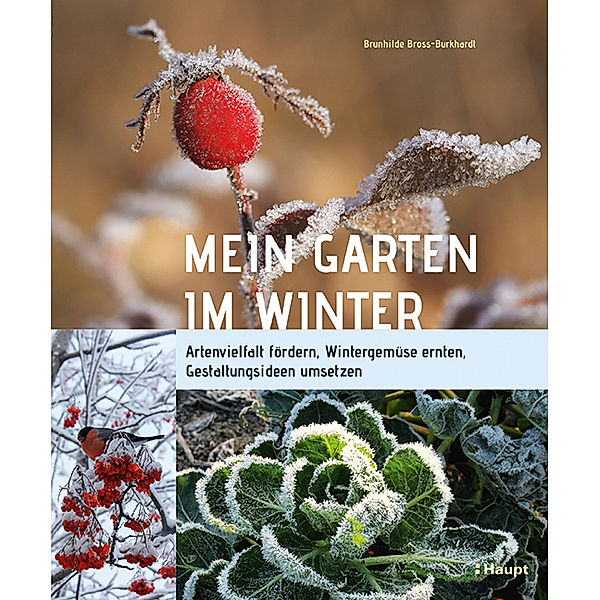 Mein Garten im Winter, Brunhilde Bross-Burkhardt