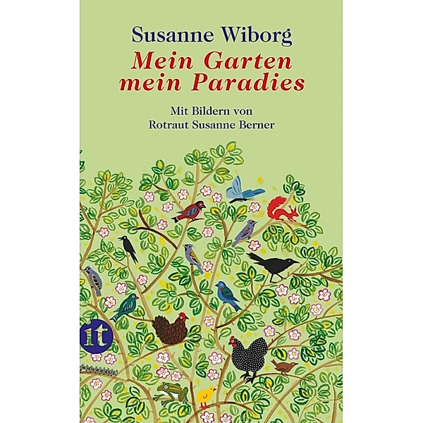 Mein Garten, mein Paradies, Susanne Wiborg