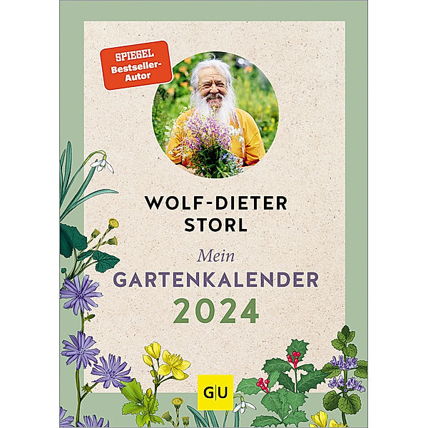 Mein Gartenkalender 2024, Wolf-Dieter Storl