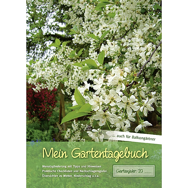 Mein Gartentagebuch - blütenreich -