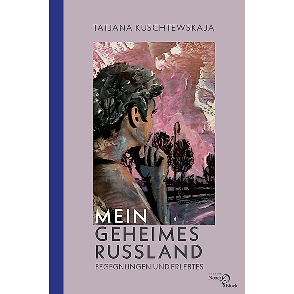 Mein geheimes Russland, Tatjana Kuschtewskaja