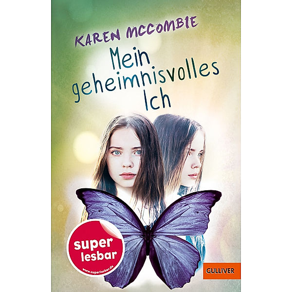 Mein geheimnisvolles Ich, Karen McCombie