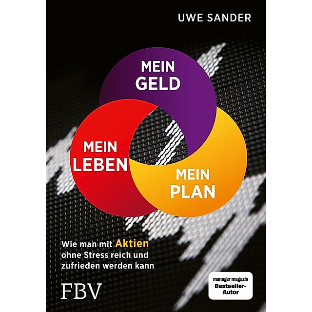 Mein Geld, mein Plan, mein Leben eBook v. Uwe Sander | Weltbild