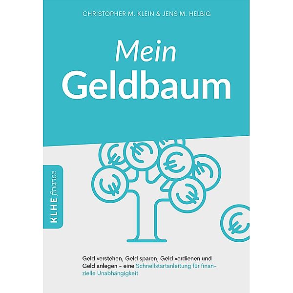 Mein Geldbaum, Christopher Klein, Jens Helbig