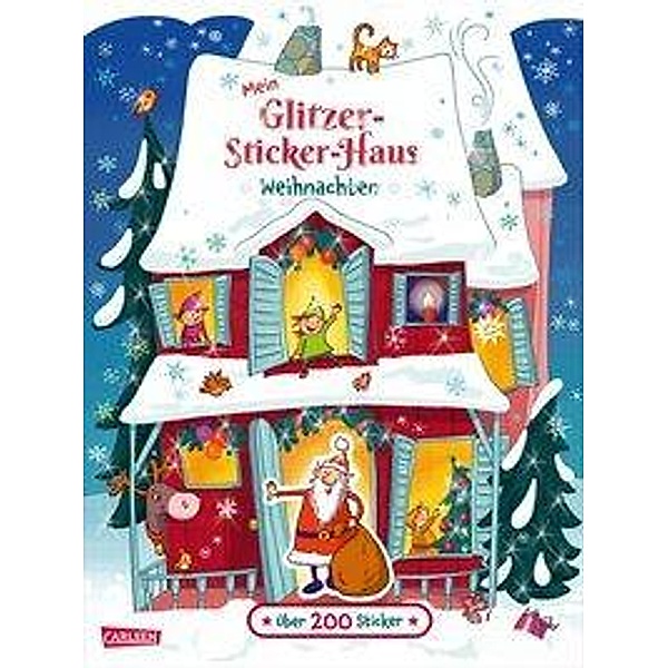 Mein Glitzer-Sticker-Haus: Weihnachten, Laura Leintz
