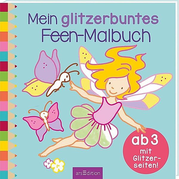 Mein glitzerbuntes Feen-Malbuch