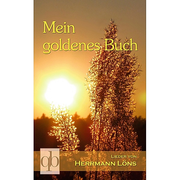 Mein goldenes Buch, Hermann Löns
