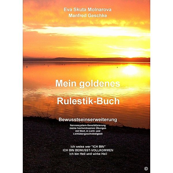 Mein goldenes Rulestik-Buch, Eva Molnarova