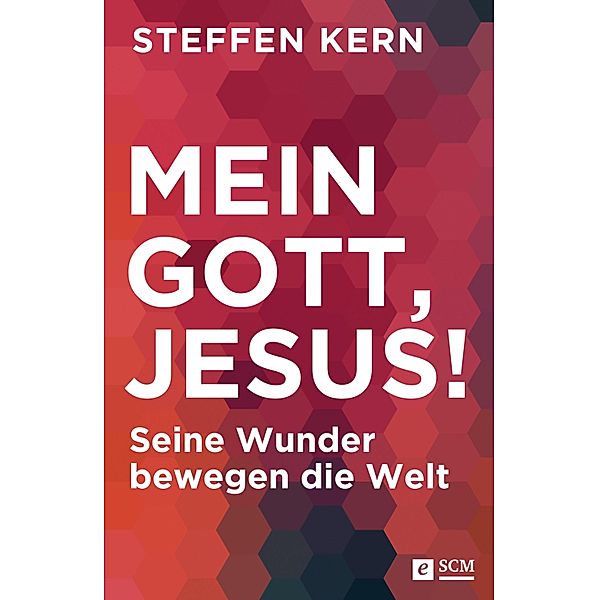 Mein Gott, Jesus!, Steffen Kern