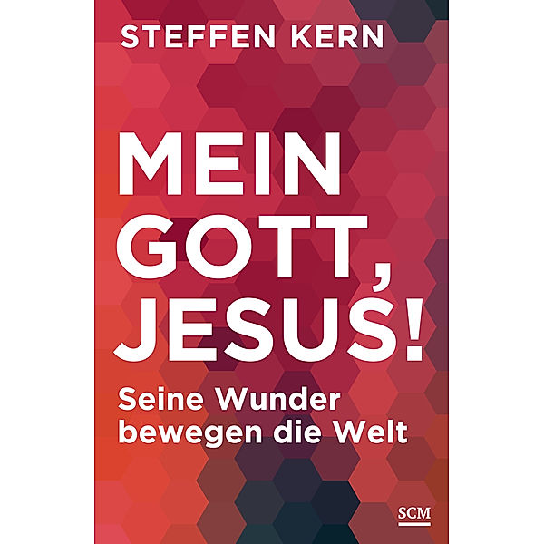 Mein Gott, Jesus!, Steffen Kern