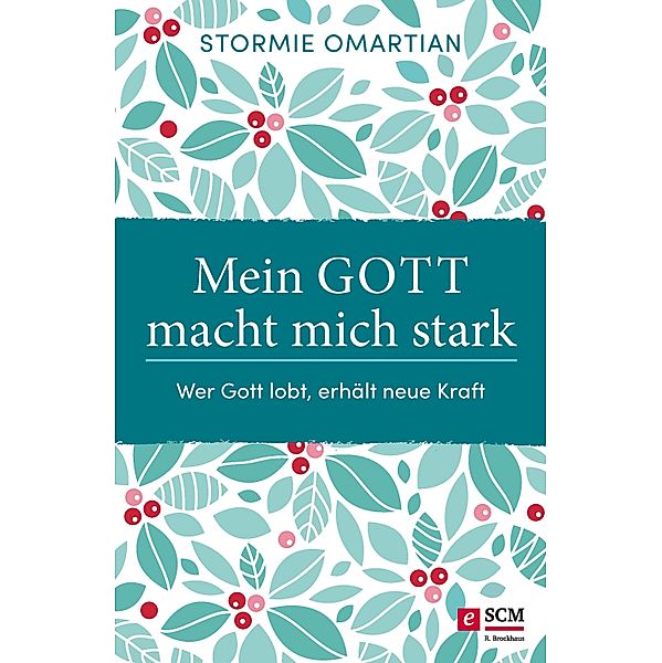 Mein Gott macht mich stark, Stormie Omartian