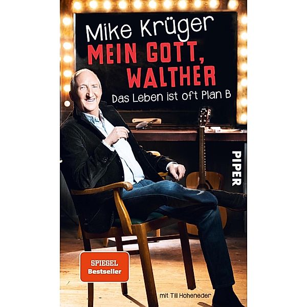 Mein Gott, Walther, Mike Krüger, Till Hoheneder