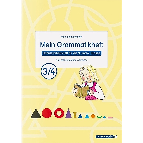 Mein Grammatikheft 3/4 für die 3. und 4. Klasse, sternchenverlag GmbH, Katrin Langhans