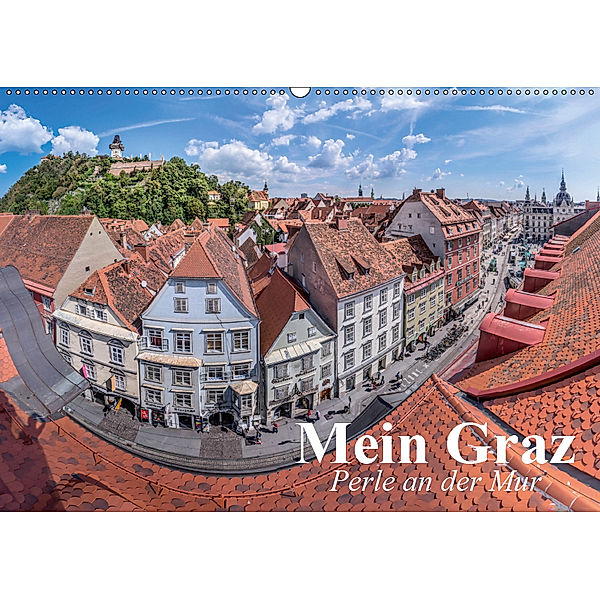 Mein Graz. Perle an der MurAT-Version (Wandkalender 2019 DIN A2 quer), Elisabeth Stanzer