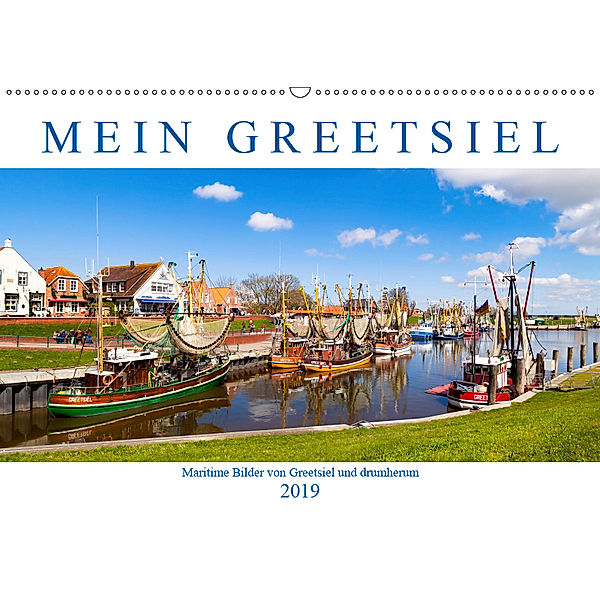 Mein Greetsiel (Wandkalender 2019 DIN A2 quer), Andrea Dreegmeyer