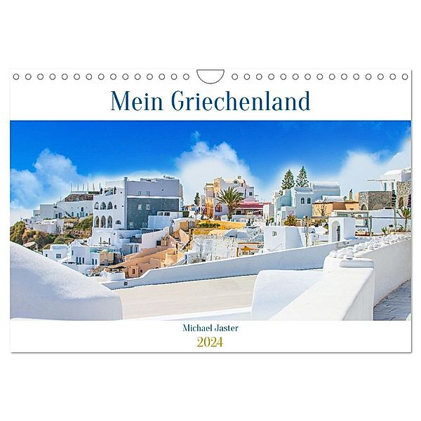 Mein Griechenland Michael Jaster (Wandkalender 2024 DIN A4 quer), CALVENDO Monatskalender, Michael Jaster Fotografie