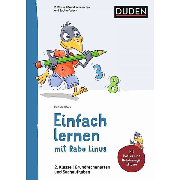 Mein großer Lernspaß mit Rabe Linus / Einfach lernen mit Rabe Linus - Mathematik 2. Klasse, Dorothee Raab