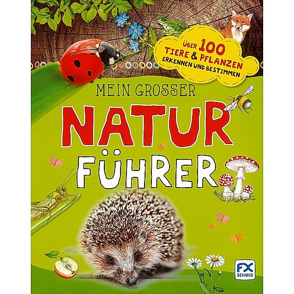 Mein großer Naturführer