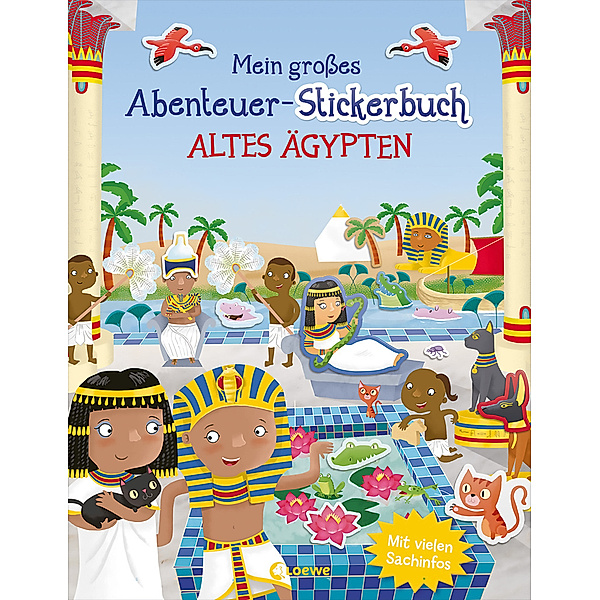 Mein grosses Abenteuer-Stickerbuch - Altes Ägypten, Joshua George