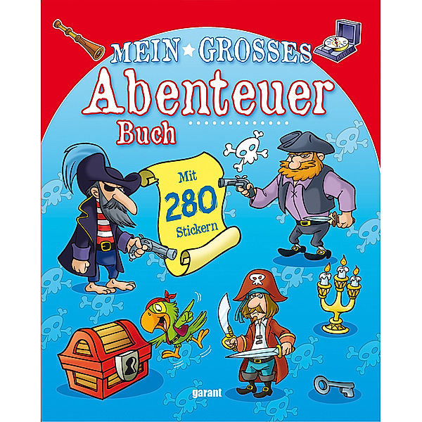 Mein grosses Abenteuerbuch - Piraten