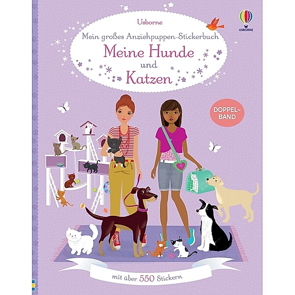 Mein grosses Anziehpuppen-Stickerbuch: Meine Hunde und Katzen