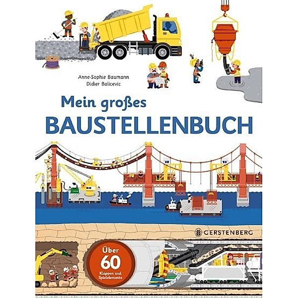 Mein grosses Baustellenbuch, Anne-Sophie Baumann