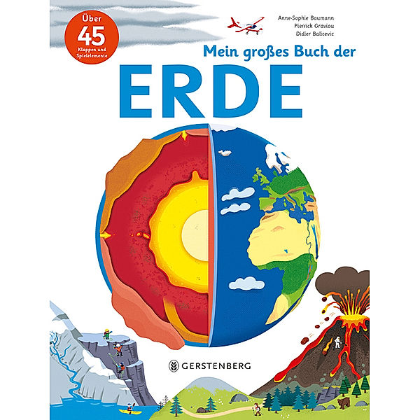 Mein großes Buch der Erde, Anne-Sophie Baumann, Pierrick Graviou