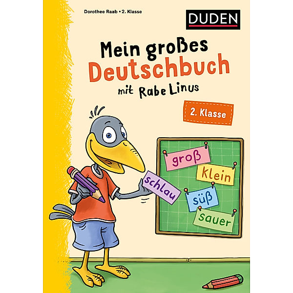 Mein grosses Deutschbuch mit Rabe Linus - 2. Klasse, Dorothee Raab
