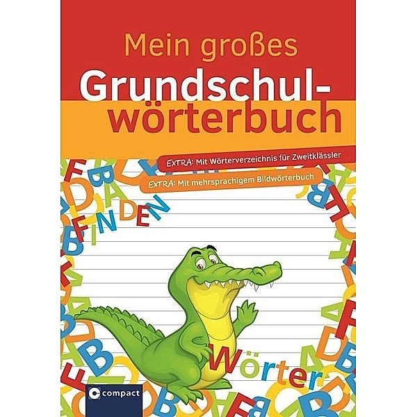 Mein grosses Grundschulwörterbuch, Svenja Ernsten, Anemone Kerstin Stricker