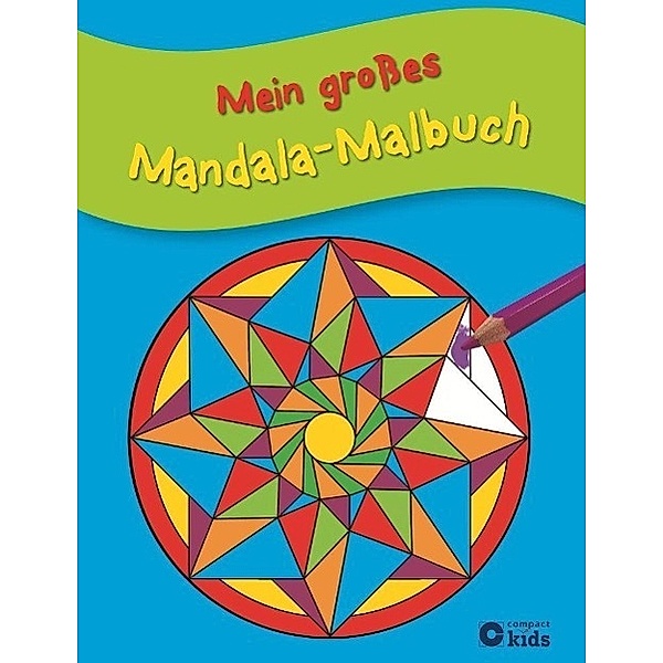 Mein großes Mandala-Malbuch