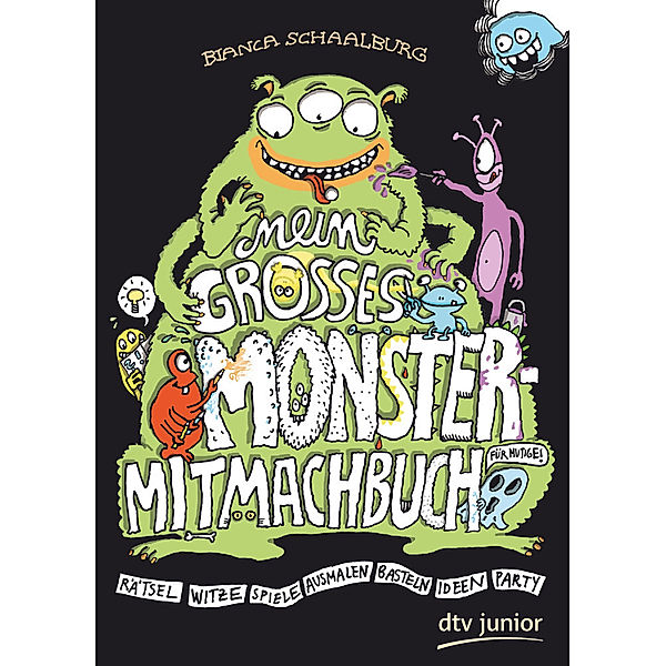 Mein großes Monster-Mitmachbuch, Bianca Schaalburg