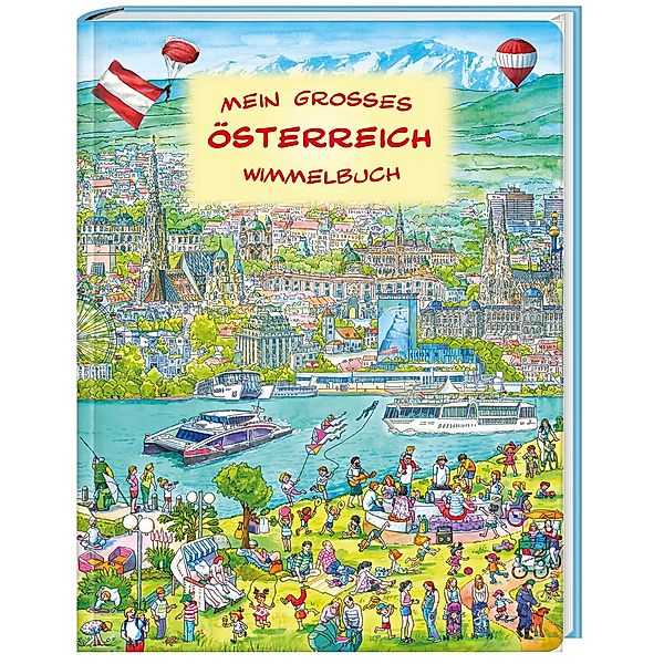 Mein grosses Österreich Wimmelbuch