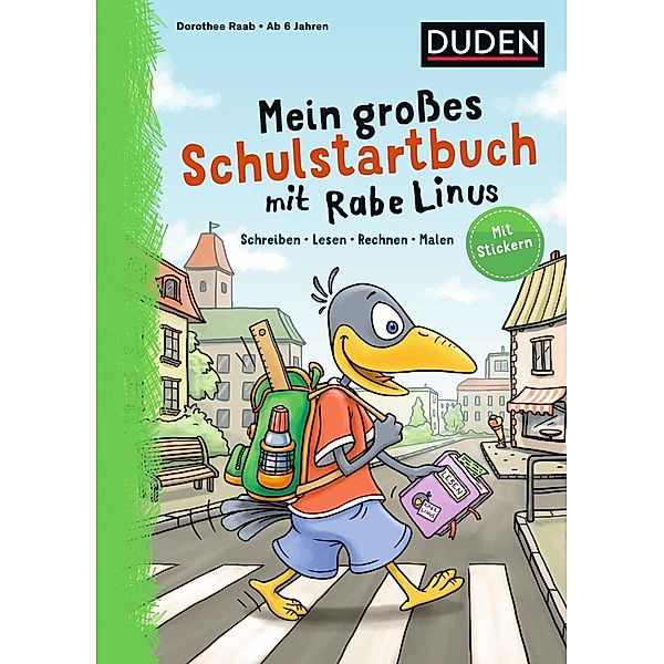 Mein großes Schulstartbuch mit Rabe Linus, Dorothee Raab