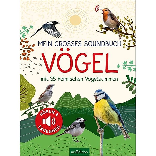 Mein großes Soundbuch Vögel, Eva Wagner