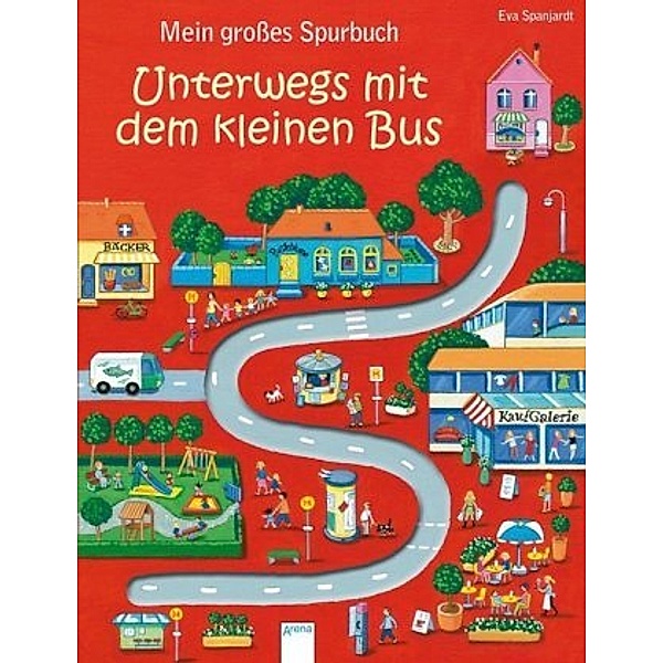 Mein großes Spurbuch - Unterwegs mit dem kleinen Bus, Eva Spanjardt