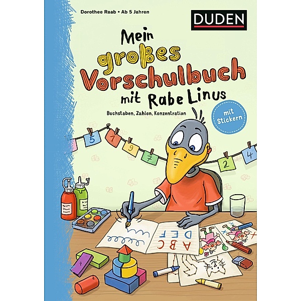 Mein großes Vorschulbuch mit Rabe Linus, Dorothee Raab